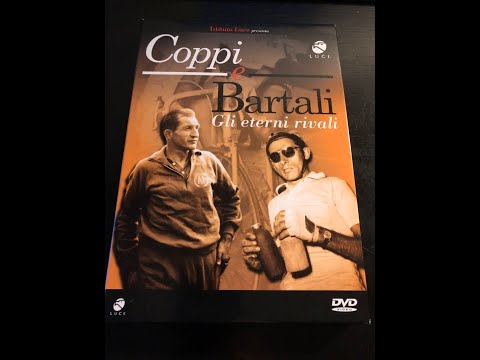 Coppi e Bartali- gli eterni rivali-Istituto Luce 2004