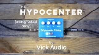 Video thumbnail for Vick Audio Hypocenter Delay Demo by PedalNerds - Nathan Shafer
