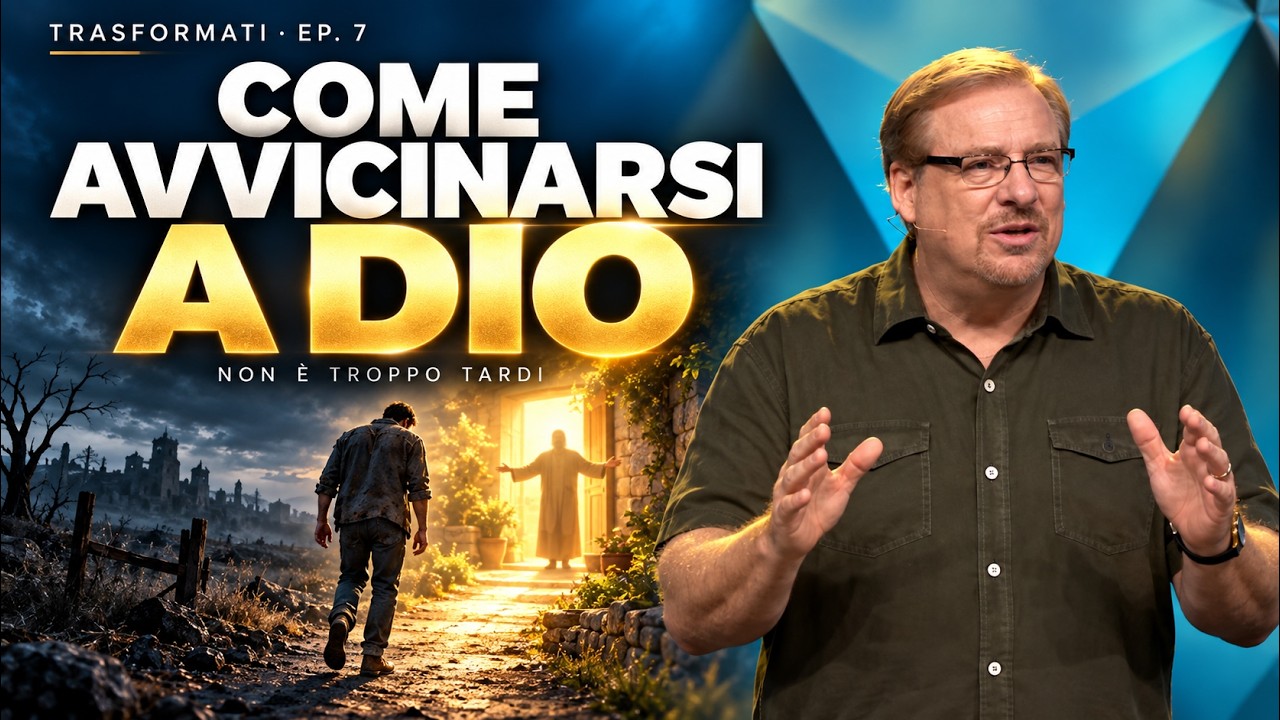 Come avvicinarsi a Dio I Pastor Rick Warren
