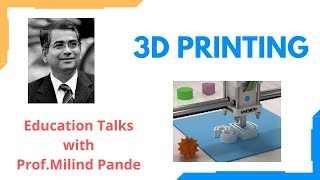 3D Printing