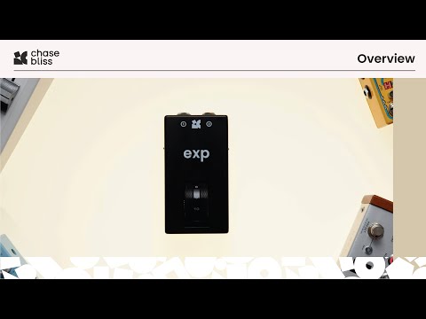 EXP by Chase Bliss | RockBoard | PedalPedia