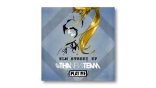 Tha New Team - Elm Street Feat. Youthstar (Original Mix)