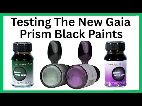 Testing New Prism Black Paints From Gaia