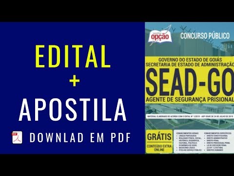 Edital + Apostila Agente de Segurança Prisional SEAD-GO 2019 PDF
