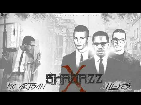 Mc artisan X ILL-YES  -  SHABAZZ