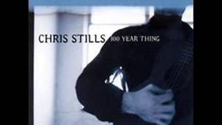 Chris Stills 100 Year Thing Album Version