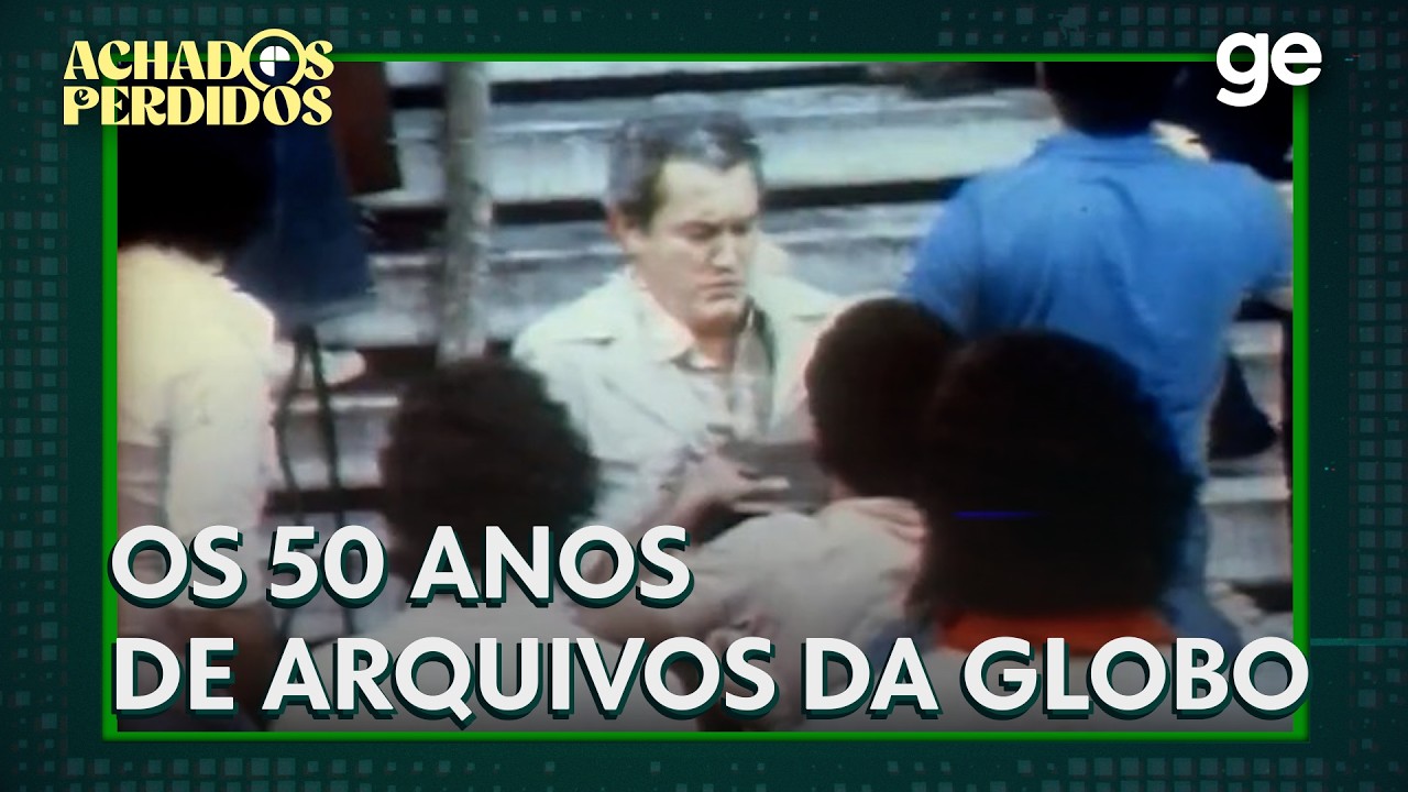 O Acervo da Globo Completa 50 Anos: Uma Jornada pela História do Futebol Brasileiro