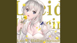 Download lagu Lucid Hallucination mp3