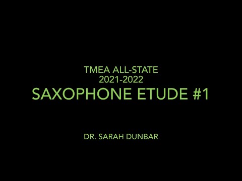 2021-2022 TMEA All-State Saxophone Etude #1