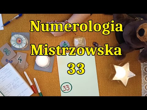 Numerologia Mistrzowska 33