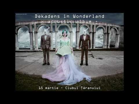Dekadens in Wonderland - Making of