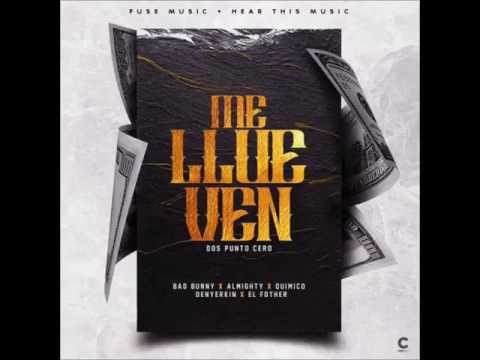 Bad Bunny Ft. Almighty, Quimico, Denyerkin, El Fother - Me Llueven 2.0 (Preview)