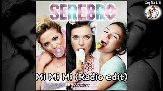 Mi Mi Mi(Radio edit) - Serebro