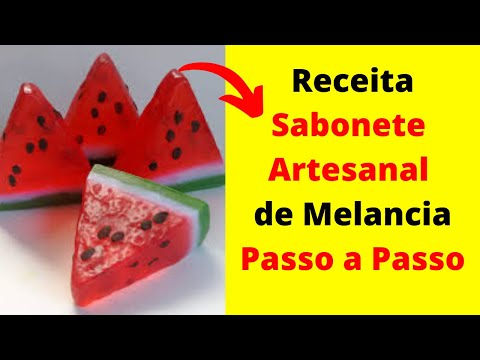 Receita Sabonete Artesanal de Melancia (PASSO A PASSO)