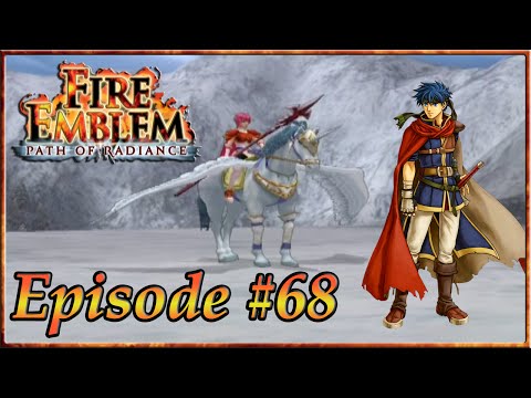 Fire Emblem: Path Of Radiance - Advancing On The Wall, Falcon Knight Marcia - Episode 68