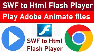 How to Enable SWF to HTML Flash Player on Chrome | How to play Adobe Animate Contents