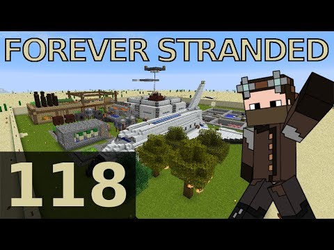 Forever Stranded - 118 - Unlimited Nether Stars