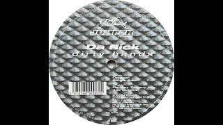 DA RICK - Dirty Hands (Da Boy Tommy Mix)