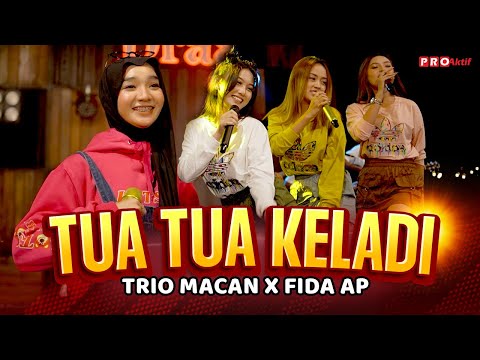 Tua Tua Keladi - Trio Macan X Fida AP  (Official Music Video) | Live Version