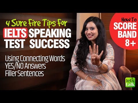 4 Tips - How To Get A 8+ Band In IELTS Speaking Test | Mock Questions, Connectors, Filler Sentences