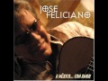 Jose Feliciano  - Tu y Las Nubes