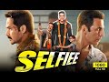 Selfiee Full Movie| Emran Hashmi And Akshay Kumar| Bollywood Movie 2023|