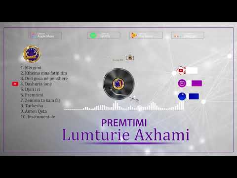 Lumturie Axhami - Premtimi (Albumi i plotë )