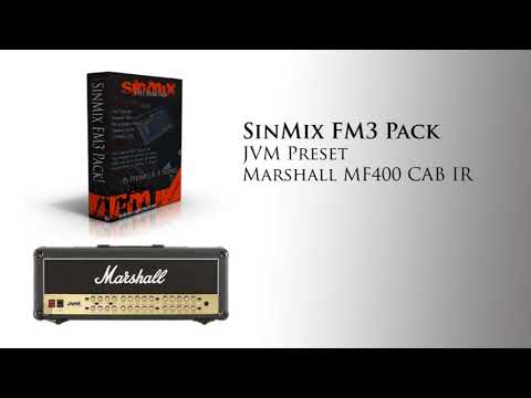 SinMix Fractal FM3 Presets Pack - Marshall JVM