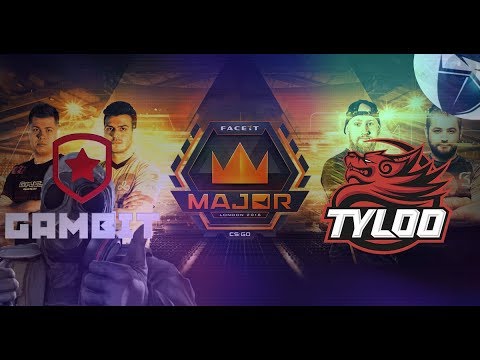 FACEIT Major 2018 Gambit vs Tyloo /BO1