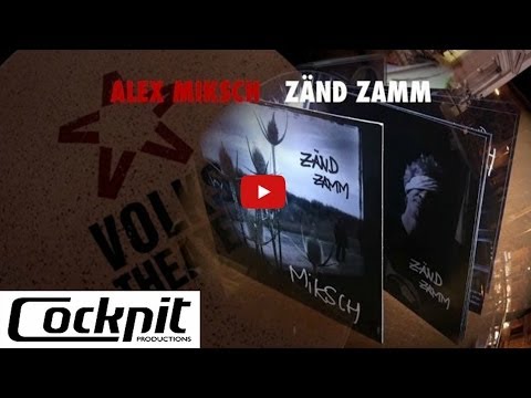 ZÄND ZAMM - ALEX MIKSCH - Neue CD 2014
