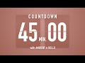 45 Minutes Countdown Timer Flip Clock 🎵 / +Ambient🧘‍♀️+ Bells🔔