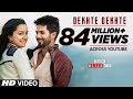 20 DEKHTE DEKHTE BATTI GUL MITAR CHALU FULL SONG LYRICS ATIF ASLAM SHAHID KAPOOR SHRADDHA