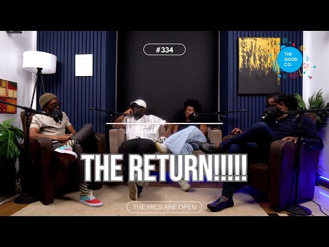 #344 - The Return! - The Mics Are Open