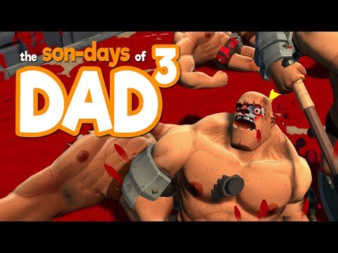 The Son-Days of Dad³ - GORN VR