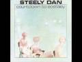 Steely Dan - Bodhisattva (With Lyrics) - Jan van Mulligen Steely Dan - Bodhisattva (With Lyrics)