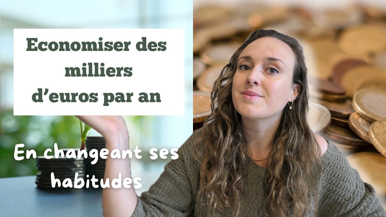 10 habitudes qui peuvent vous faire économiser facilement des milliers d'euros chaque année