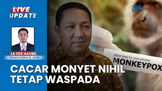 Waspada Kasus Cacar Monyet meski Taliabu Malut Nihil, Aliong Mus: Warga Harus Tetap Jaga Pola Hidup