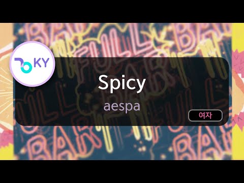 Spicy - aespa (KY.29267) / KY Karaoke