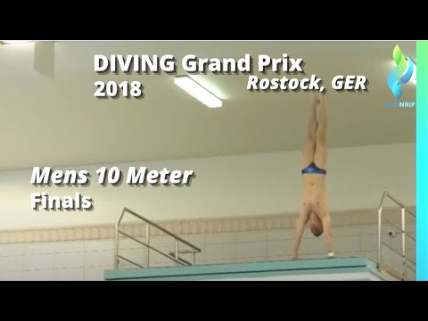 2018 Mens 10 Meter Diving Grand Prix Rostock