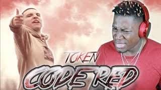 TOKEN - CODE RED (ITS JUST TOO LIT)