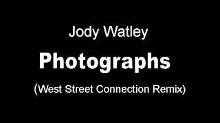 Jody Watley - Photographs (West Street Connection Remix)