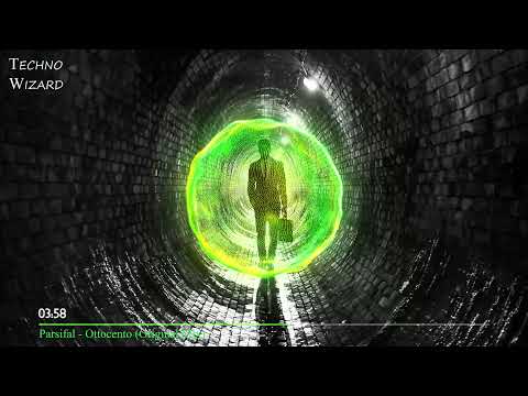 Parsifal - Ottocento (Original Mix)