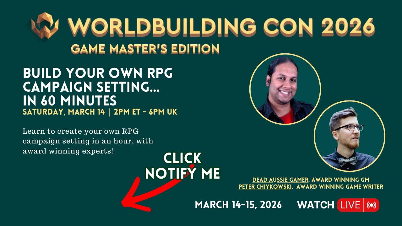 WBC26 | Build a Campaign Setting... in 60 Minutes