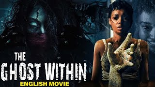 THE GHOST WITHIN - Hollywood English Movie | New Supernatural Horror Thriller Full English Movie
