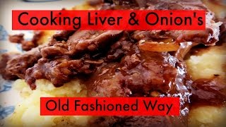 Cooking Liver & Onion
