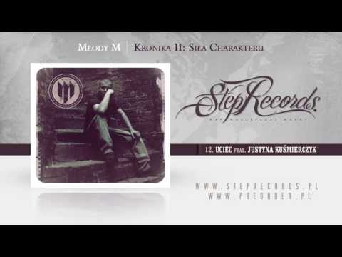 Młody M ft. Justyna Kuśmierczyk - Uciec