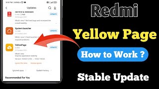 How to enable yellow Page in redmi | Yellow page stable update | how to work yellow page