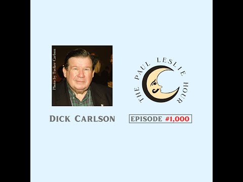 Dick Carlson Interview on The Paul Leslie Hour - YouTube