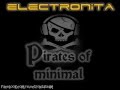 Electronita - Pirates Of Minimal ( Minimal Techno ...