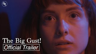 The Big Gust! | Official Trailer